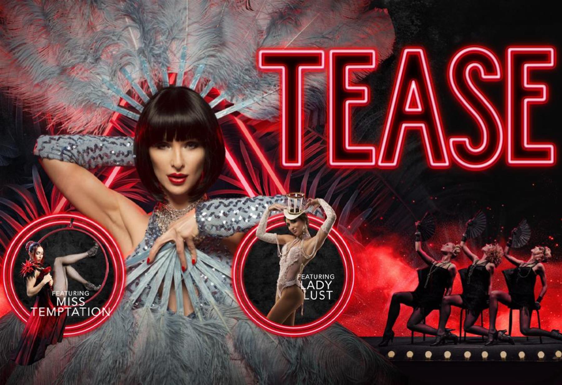 Tease - Kenton Theatre