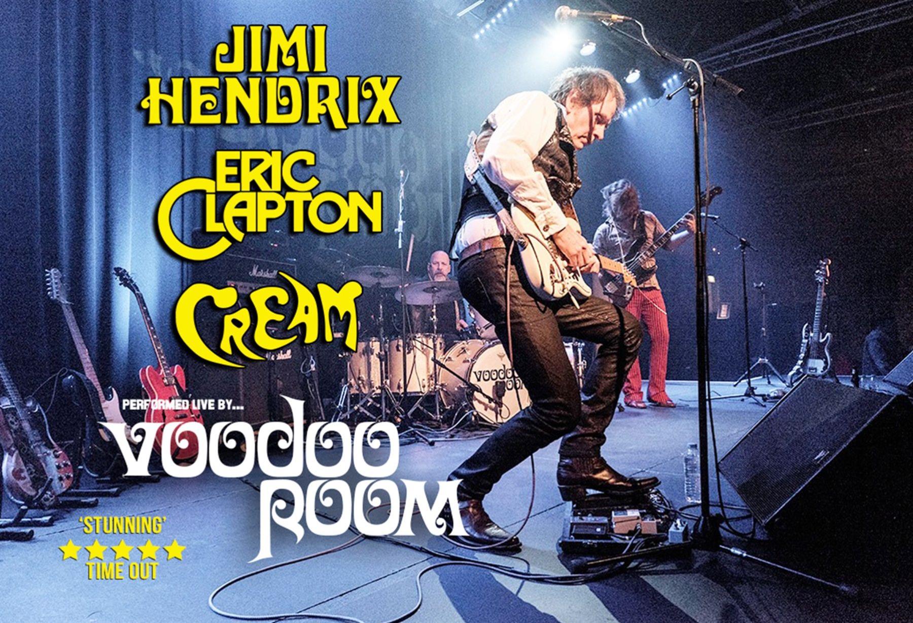 Voodoo Room: A Night of Hendrix, Clapton and Cream