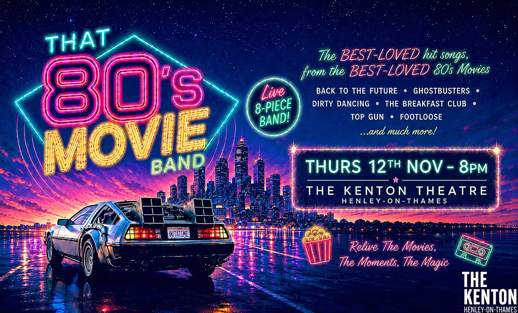That 80’s Movie Band