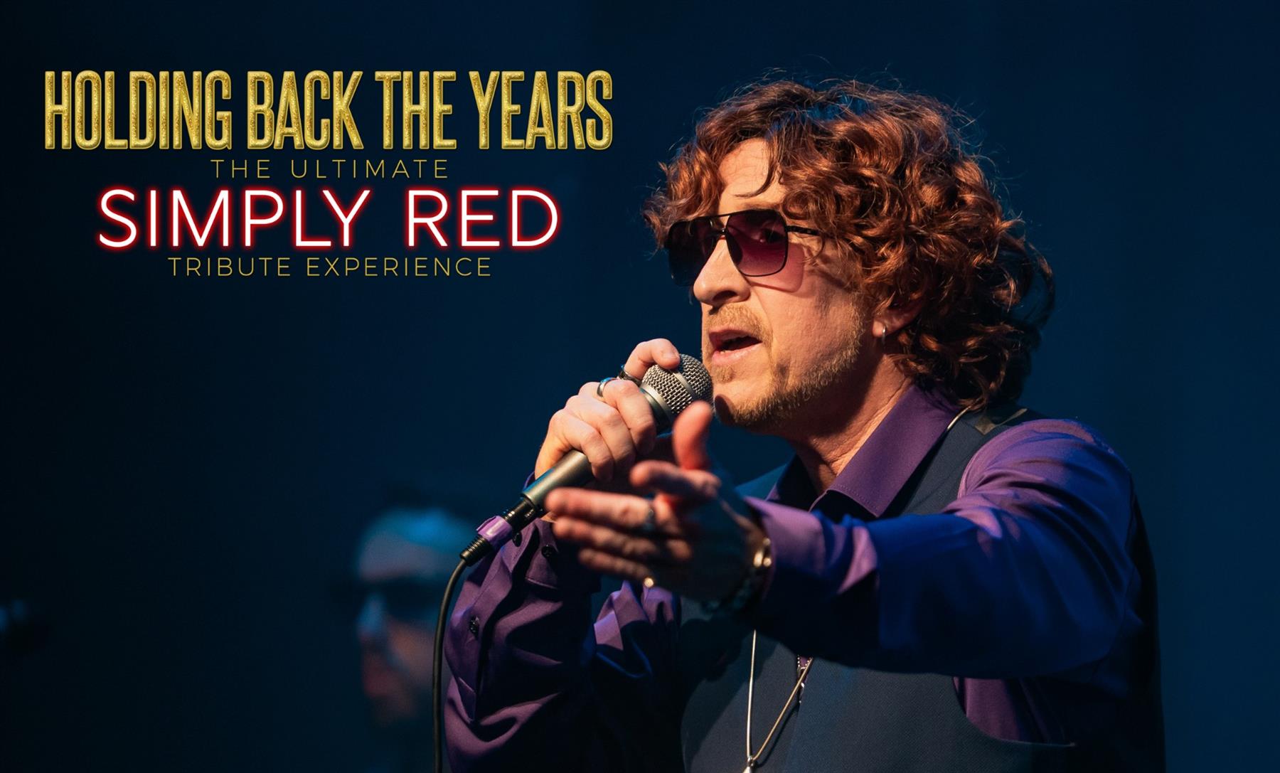 Holding Back The Years – The Ultimate Simply Red Tribute